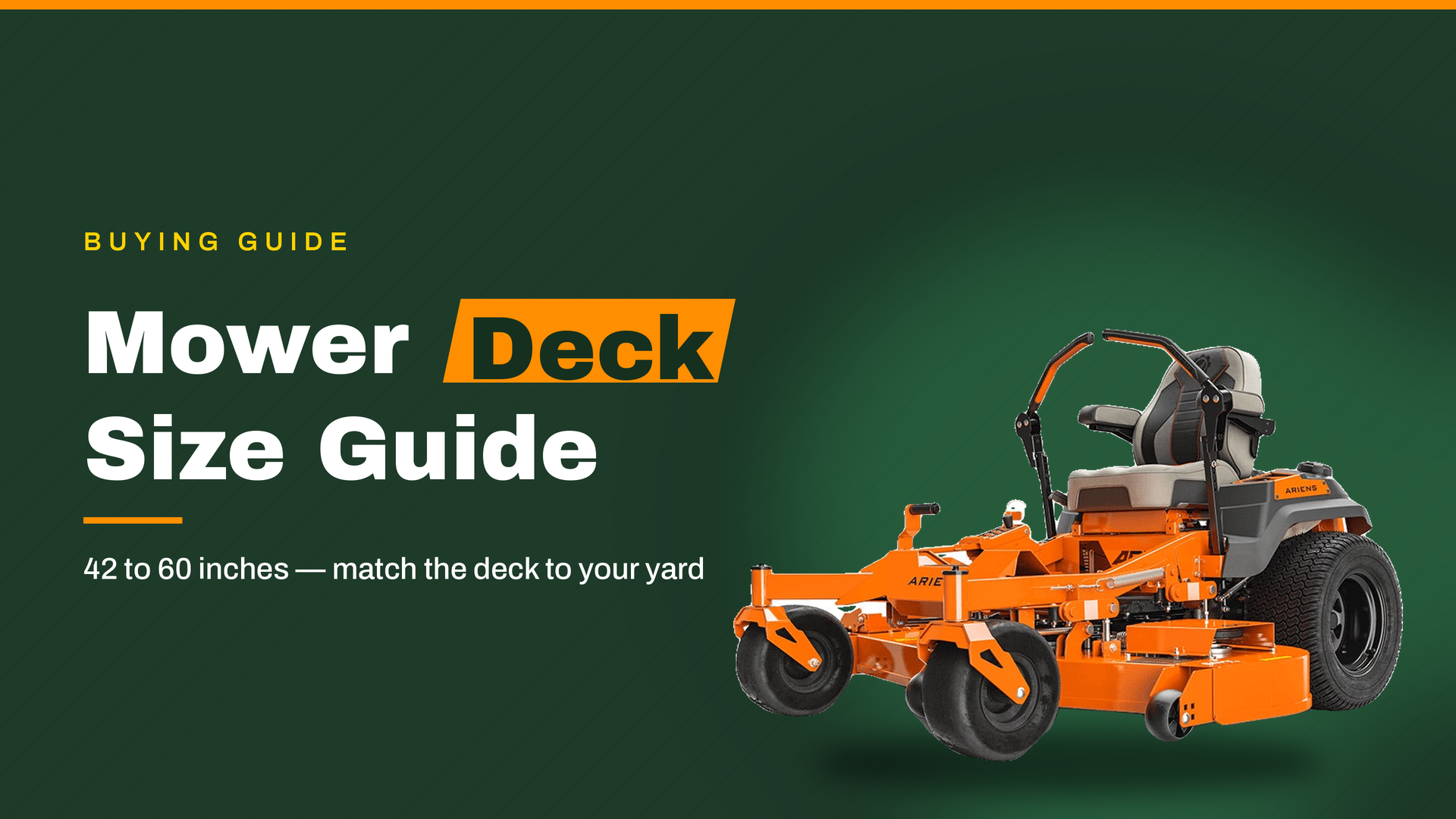 Mower Deck Size Guide: 42, 46, 50, 54, 60 Inches Explained